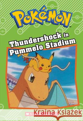 Thundershock in Pummelo Stadium (Pokémon: Chapter Book)