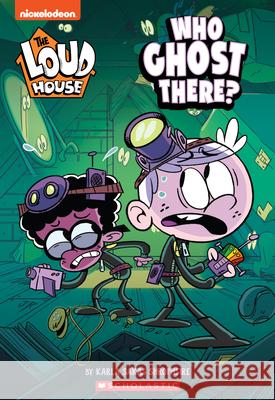 Who Ghost There? (the Loud House: Chapter Book): Volume 1