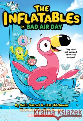 The Inflatables in Bad Air Day (the Inflatables #1)