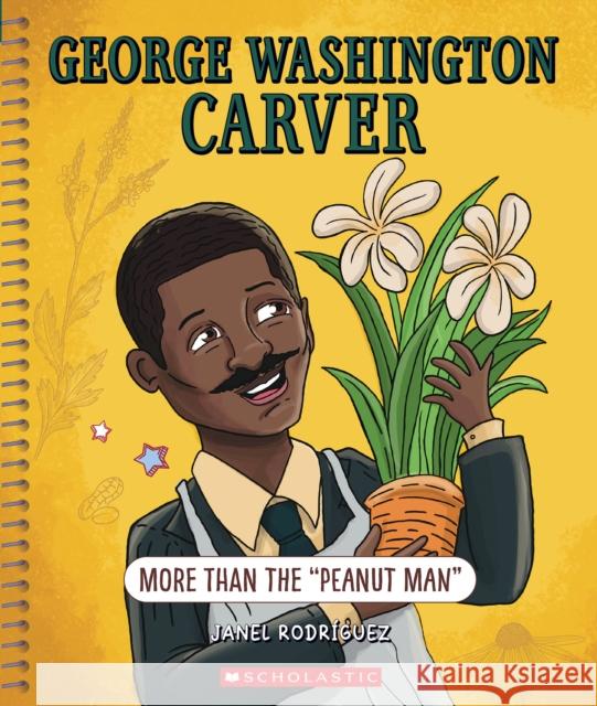 George Washington Carver: More Than 