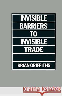 Invisible Barriers to Invisible Trade