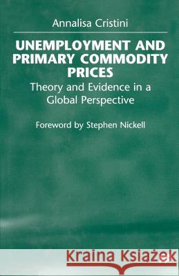 Unemployment and Primary Commodity Prices: Theory and Evidence in a Global Perspective