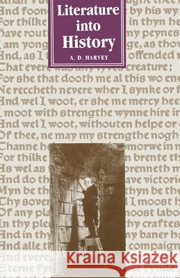 Literature Into History