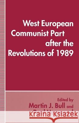 West European Communist Parties After the Revolutions of 1989