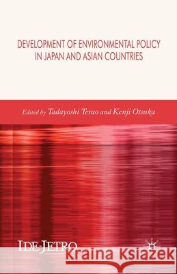 Development of Environmental Policy in Japan and Asian Countries