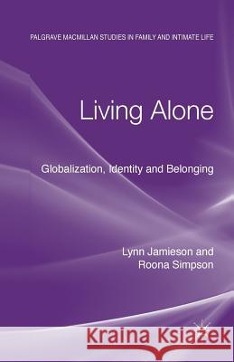 Living Alone: Globalization, Identity and Belonging