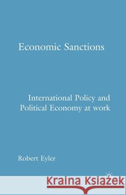 Economic Sanctions: International Policy and Political Economy at Work
