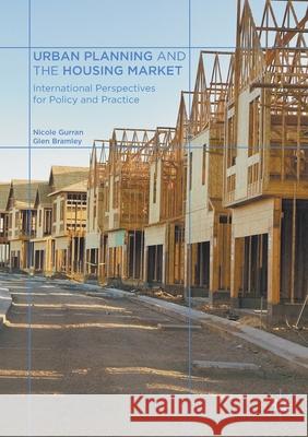 Urban Planning and the Housing Market: International Perspectives for Policy and Practice