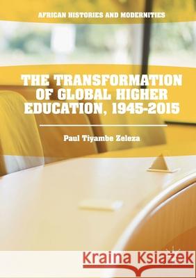 The Transformation of Global Higher Education, 1945-2015