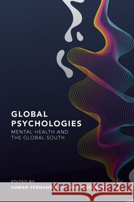 Global Psychologies: Mental Health and the Global South