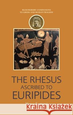 The Rhesus Ascribed to Euripides