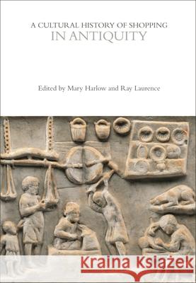 Cultural History of Shopping in Antiquity