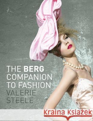 The Berg Companion to Fashion