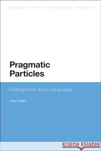 Pragmatic Particles: Findings from Asian Languages