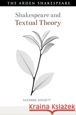 Shakespeare and Textual Theory