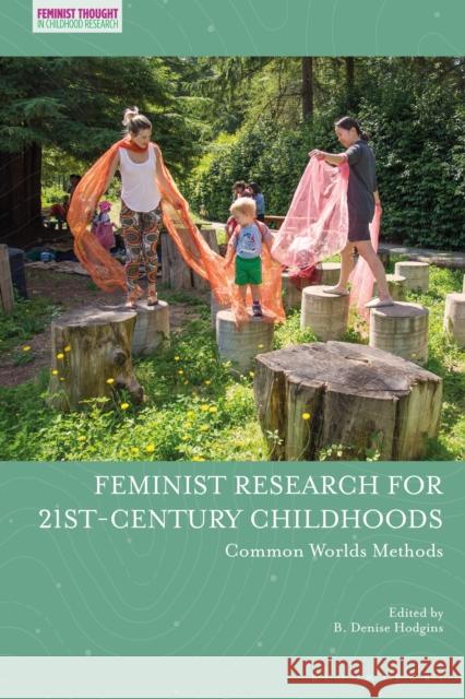 Feminist Research for 21st-Century Childhoods: Common Worlds Methods