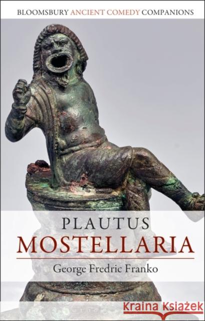 Plautus: Mostellaria