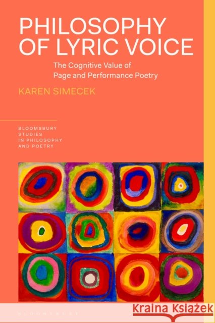 Philosophy of Lyric Voice: The Cognitive Value of Page and Performance Poetry