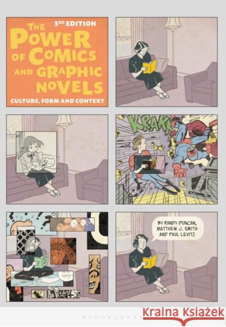 The Power of Comics and Graphic Novels: Culture, Form, and Context