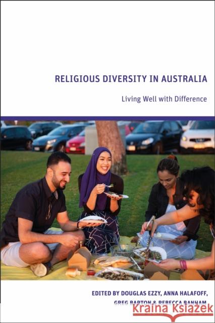 Religious Diversity in Australia: Living Well with Difference