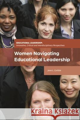 Women Navigating Educational Leadership