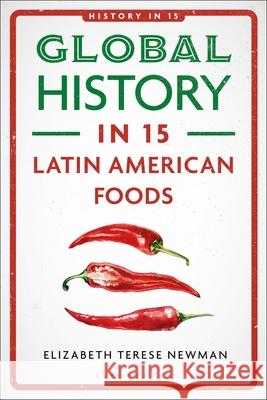 Global History in 15 Latin American Foods