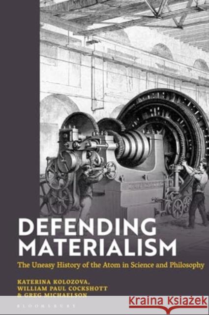 Defending Materialism