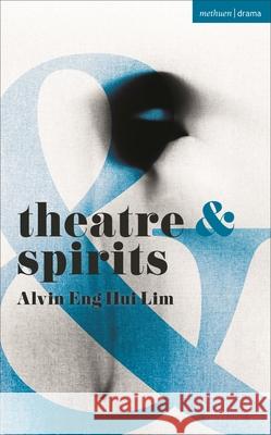 Theatre and Spirits