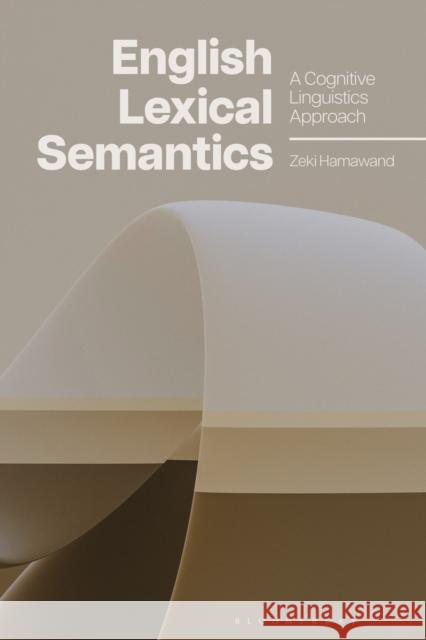 English Lexical Semantics: A Cognitive Linguistics Approach