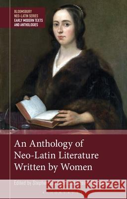 An Anthology of Neo-Latin Literature Written by Women