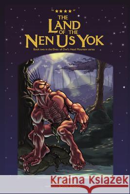 The Land of the Nen Us Yok