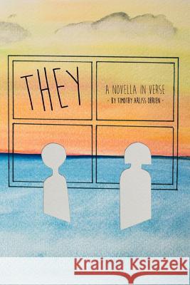 They: A novella in verse