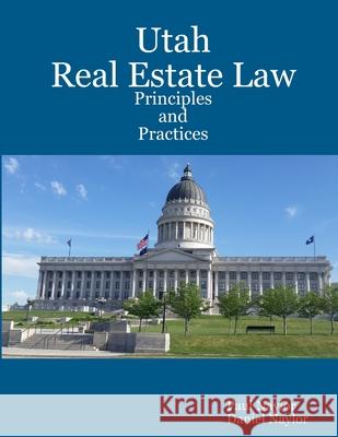 Utah Real Estate Law Principles and Practices