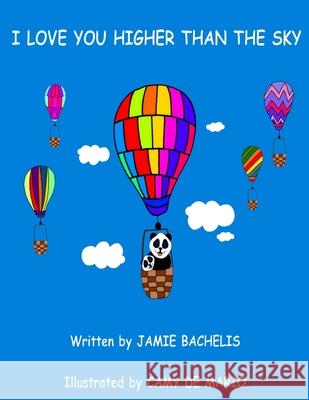 I Love You Higher Than the Sky