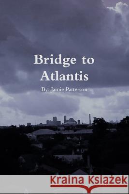 Bridge to Atlantis