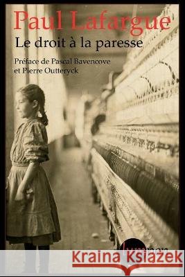 Le droit à la paresse