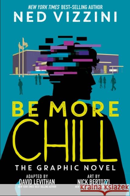 Be More Chill: The Graphic Novel