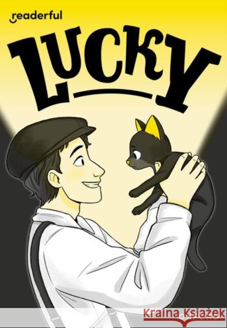 Readerful Rise: Oxford Reading Level 8: Lucky