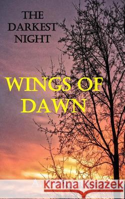 The Darkest Night - Wings Of Dawn