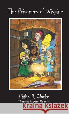 The Prisoners Of Wispine: null