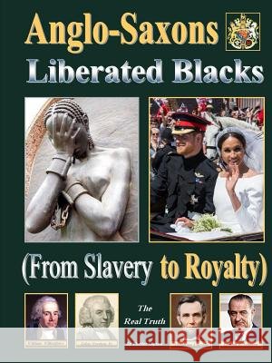 Anglo-Saxon Liberated Blacks