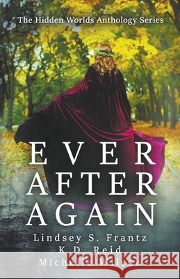 Ever After Again