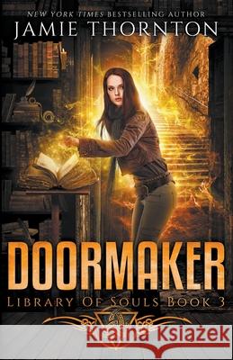 Doormaker: Library of Souls (Book 3)