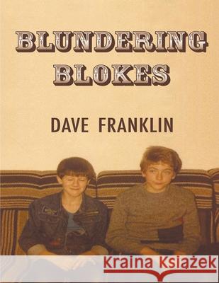 Blundering Blokes