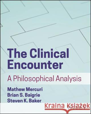 The Clinical Encounter