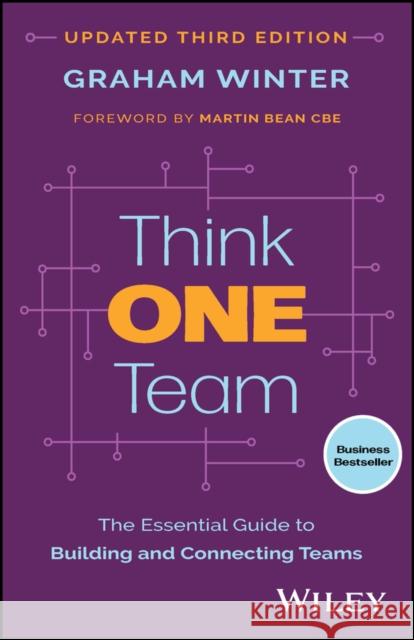 Think One Team: The Essential Guide to Building and Connecting Teams