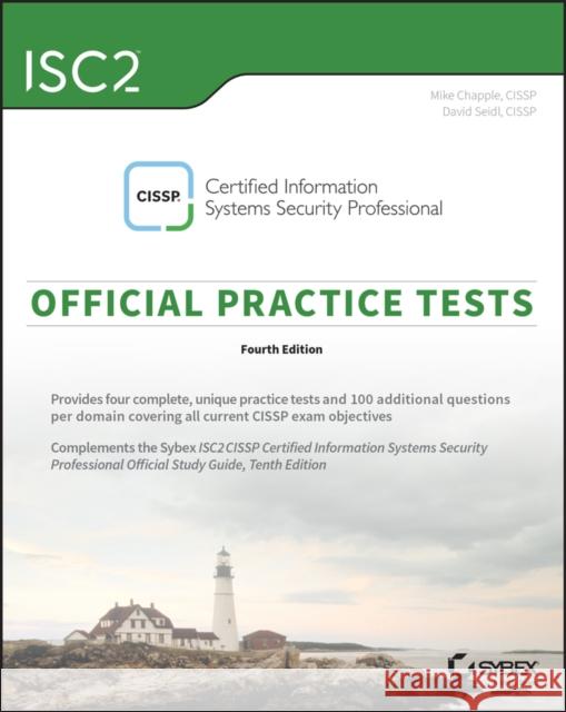 ISC2 CISSP Certified Information Systems Security Professional Official Practice Tests, 4th Edition