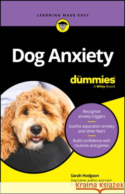 Dog Anxiety For Dummies