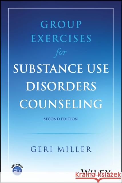 Group Exercises for Substance Use Disorders