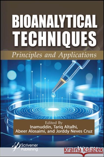 Bioanalytical Techniques: Principles and Applications